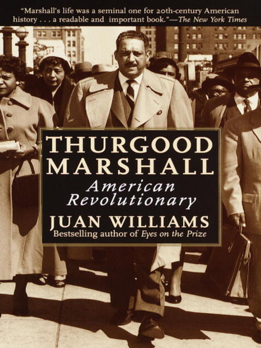 Title details for Thurgood Marshall by Juan Williams - Wait list